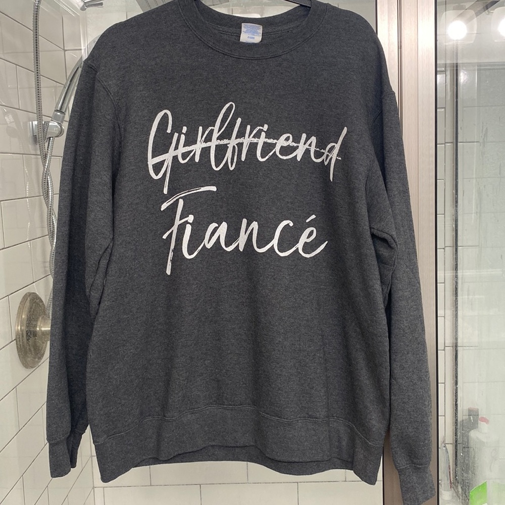 Fiancé sweatshirt size large